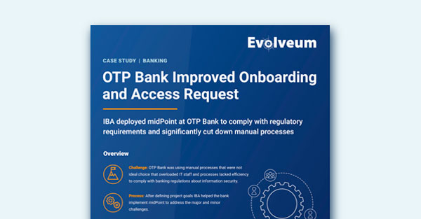 OTP Bank Improved Onboarding and Access Request