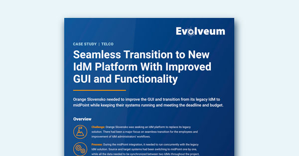 Seamless Transition to New IdM Platform With Improved GUI and Functionality