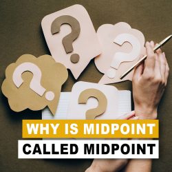 Why is MidPoint called "MidPoint"?