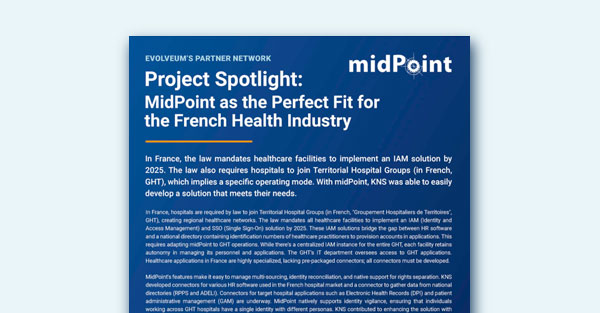 Project Spotlight: MidPoint as the Perfect Fit for the French Health Industry
